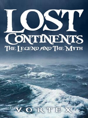 cover image of Lost Continents